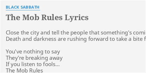 the mob rules lyrics meaning|Black Sabbath – The Mob Rules Lyrics .